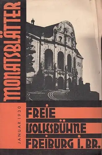 Monatsblätter der Freien Volksbühne Freiburg im Breisgau. Nummer 5, Januar 1930. 2. Jahrgang 1929   1930. Mit Besetzungszettel / Personenliste zu: Hochzeit in Hollywood.. 