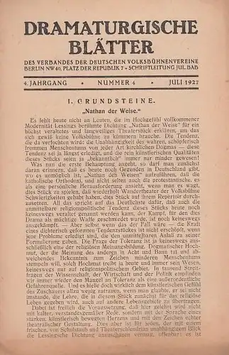 Dramaturgische Blätter. - Verband der Deutschen Volksbühnenvereine. - Schriftleitung: Julius Bab: Nummer 4, Juli 1927, 4. Jahrgang. Dramaturgische Blätter des Verbandes der Deutschen Volksbühnenvereine. 