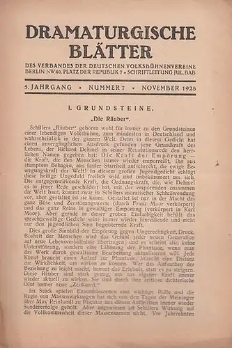 Dramaturgische Blätter. - Verband der Deutschen Volksbühnenvereine. - Schriftleitung: Julius Bab: Nummer 7, November 1928, 5. Jahrgang. Dramaturgische Blätter des Verbandes der Deutschen Volksbühnenvereine.