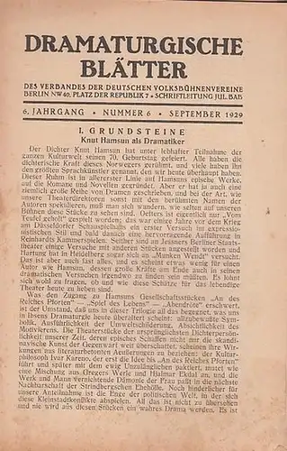Dramaturgische Blätter. - Verband der Deutschen Volksbühnenvereine. - Schriftleitung: Julius Bab: Nummer 6, September 1929, 6. Jahrgang. Dramaturgische Blätter des Verbandes der Deutschen Volksbühnenvereine. 