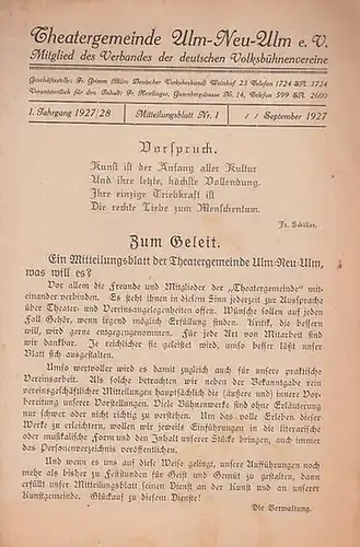 Theatergemeinde Ulm - Neu - Ulm e. V. -  Stadttheater. - Fr. Herrlinger (Verantwortlich): Mitteilungsblatt Nr. 1, September 1927, 1. Jahrgang 1927 - 1928. Mit Personenzettel zu ' Viel Lärm um nichts ' von William Shakespeare, jedoch ohne Nennung der Sc...