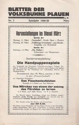Blätter der Volksbühne Plauen. Nr. 7 ( März ), Spieljahr 1928 / 1929. Mit Besetzungsliste / Personenzettel zu: ' Turandot. ' Drama von G. Adami.. 
