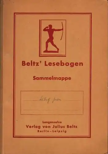 Sächsischer Heimatbogen - Ernst Weber (Hrsg.), Kurt Arnold Findeisen (Bearb.): Sächsischer Heimatbogen - Beltz Bogenlesebuch. Enthalten sind: 1 a und b: Sachsen im Wandel der...