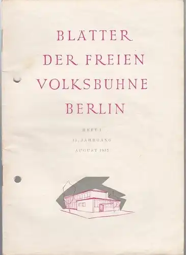 Blätter der Freien Volksbühne Berlin. 11. Jahrgang, Heft 1. August 1957