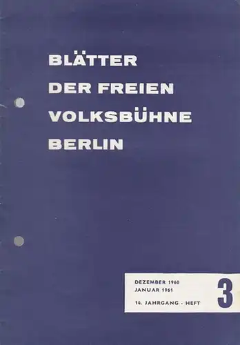 Blätter der Freien Volksbühne Berlin. 14. Jahrgang, Heft 3, Dezember 1960 - Januar 1961