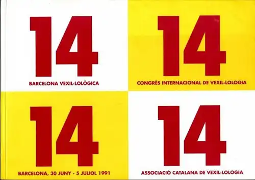 Herreros i Agüi, Sebastià - Associació Catalana de Vexil.lologia: Barcelona Vexillològica (Vexil.lològica). 14 Congrés Internacional de Vexil.lologia 30 juny - 5 juliol 1991. Comunicacions. 