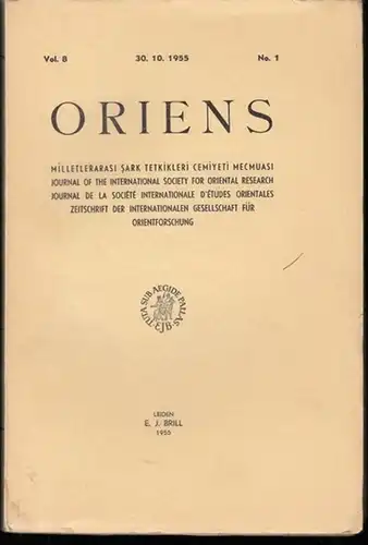 Oriens.   Rahmeti Arat / W. Eberhard / H. Güterbock / M. Fuad Köprülü / H. Ringgren / H. Ritter (Hrsg.).   I.J.. 