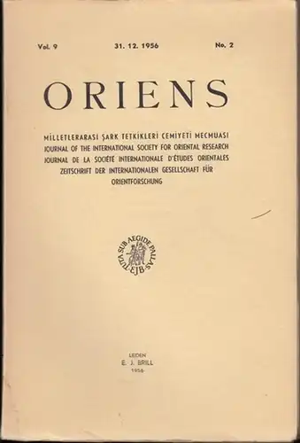 Oriens.   Rahmeti Arat / W. Eberhard / H. Güterbock/ M. Fuad Köprülü / H. Ringgren / R. Sellheim / H. Ritter (Hrsg.).. 