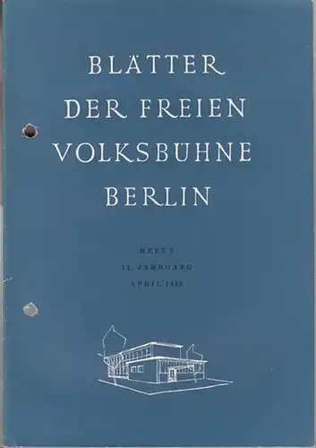 Freie Volksbühne Berlin: Blätter der Freien Volksbühne Berlin. 12. Jahrgang, Heft 5. April 1959. 