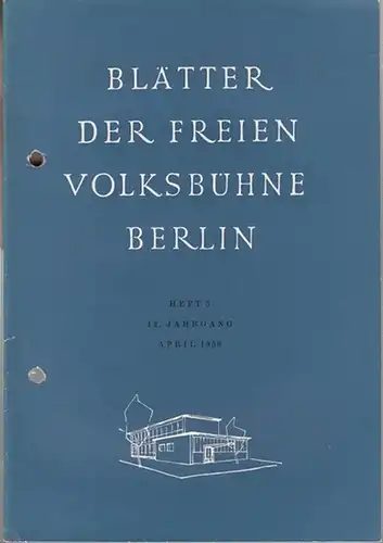 Freie Volksbühne Berlin: Blätter der Freien Volksbühne Berlin. 12. Jahrgang, Heft 5. April 1959.