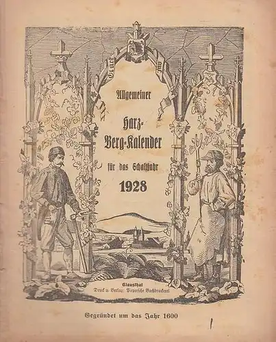 Harz. - Bergkalender: Allgemeiner Harz - Berg - Kalender für das Schaltjahr 1928. 