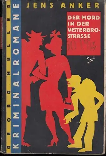 Der Mord in der Vesterbrostraße. Roman