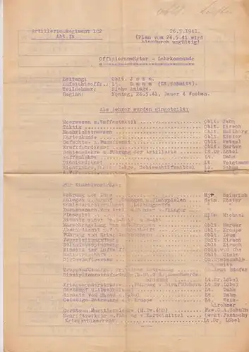 Kampfhenkel (Unterzeichner). - Artillerie - Regiment 102, Abt. I a: Offizieranwärter - Lehrkommando. Ausbildungsplan für die Dauer von 4 Wochen ab dem 26. 05. 1941. 