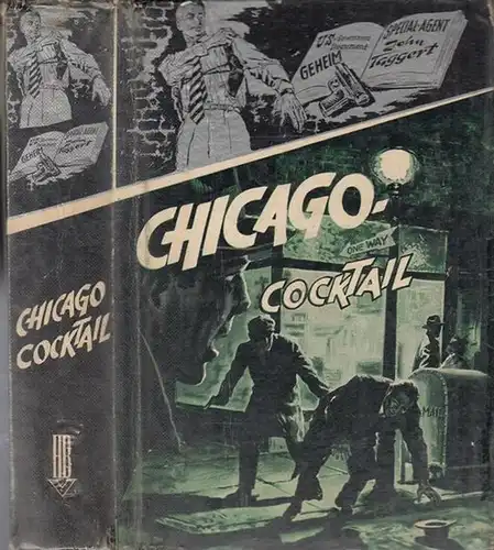 Taggert, John: Chicago - Cocktail. Kriminalroman. 