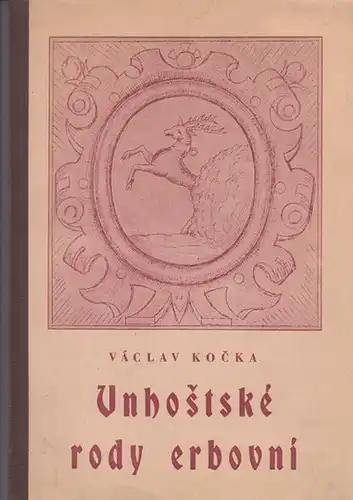 Kocka, Vaclav: Unhostske rody erbovni. 