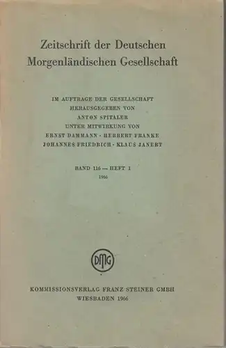 Zeitschrift der Deutschen Morgenländischen Gesellschaft   Spitaler, Anton (Hrsg.).   Beiträge: Johann Fück / K. H. Schmidt / Werner Vycichi / Heribert Horst.. 