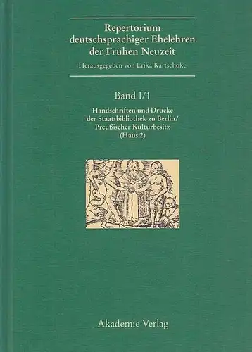 Kartschoke, Erika (Hrsg.).   Erarbeitet von Behrendt, Walter / Franke, Stefanie / Gaebel, Ulrike / Hauck, Eva / Kartschoke, E. / Kruse, Britta.. 