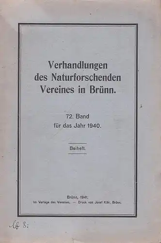 Naturforschender Verein in Brünn (Hrsg.). - Johann Hruby: Die Brombeeren  der Sudeten-Karpathengebiete monographisch behandelt. 1. Lieferung. In : Verhandlungen des Naturforschenden Vereines in Brünn. 72. Band für das Jahr 1940 Beiheft. 