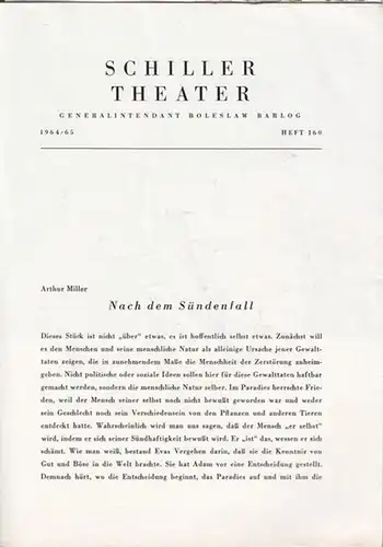 Schillertheater Berlin. -  Boleslaw Barlog (Intendanz). - Arthur Miller: Nach dem Sündenfall. 160 der Spielzeit 1964 / 1965. Inszenierung: Hansjörg Utzerath. Bühnenbild / Kostüme:...