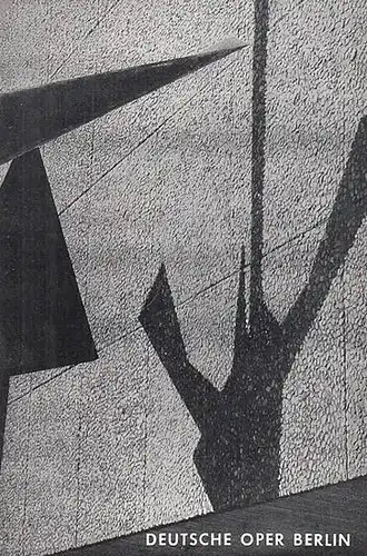 Deutsche Oper Berlin.   Hans Werner Henze: Elegie für junge Liebende. Programmheft der Deutschen Oper, 20. Aufführung am 24. Februar 1967. Musikalische Leitung: Ulrich.. 