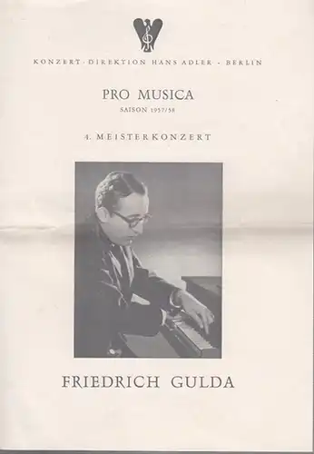 Gulda, Friedrich. - Berlin, Hochschule für Musik: Klavier - Abend Friedrich Gulda. 17. Januar 1958 im Konzertsaal der Hochschule für Musik. Mit Werken von Beethoven und Claude Debussy. Programmzettel. 