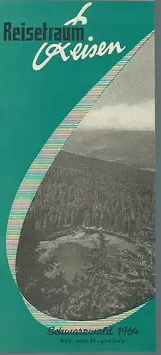 Schwarzwald. - TTS - Reisetraum Reisen: Werbeprospekt: Schwarzwald 1964. TTS - Reisetraum Reisen. Bus- und Flugreisen. 