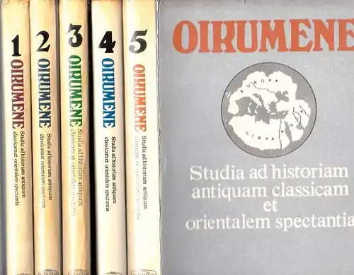 Hahn, I. - L. Kakosy, E. Maroty, J. Sarkady: Oikumene. Volume 1 - 5. Studia ad Historiam Antiquam Classicam et Orientalem Spectantia. (= Yearbook of the economic and social history of the ancient word. Vol 1 - 5 / Jahrbuch der Wirtschafts- und Sozialgesch