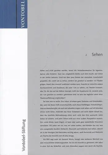 Vontobel - Stiftung. - Heimgartner, Susanna ( Text ). - Zeichnungen : Tomi Ungerer: Sehen. 
