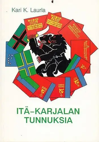 Laurla, Kari K: Itä - Karjalan Tunnuksia. (Collegium Heraldicum Fennicum). 