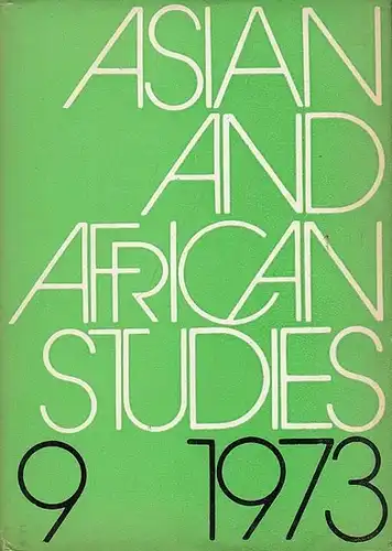 Asian and African Studies. - Dolezal, Ivan (Chief Editor): Asian and African Studies. IX, 1973. Department of Oriental Studies of the  Slovak Academy of Sciences, Bratislava. 