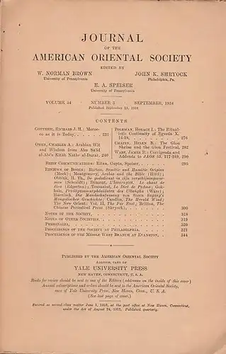 Journal of of the American Oriental Society. - Brown, Norman W. / John K. Shryock / E.A. Speiser (Eds.): Journal of of the American Oriental Society. Volume 54 - Number 3 - September 1934. 