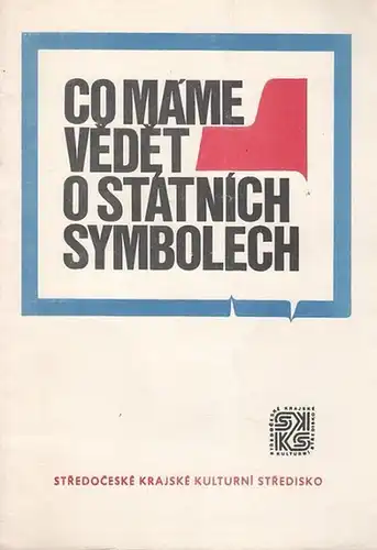 Voriskova, M. / A. Svobodova: Co ma ' me vedet o statnich symbolech. 