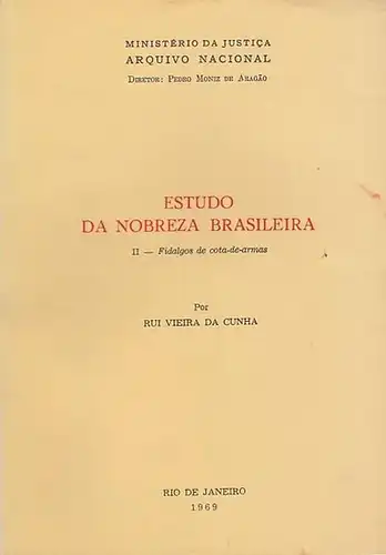 Estudo da Nobreza Brasileira II - Fidalgos de cota-de-armas