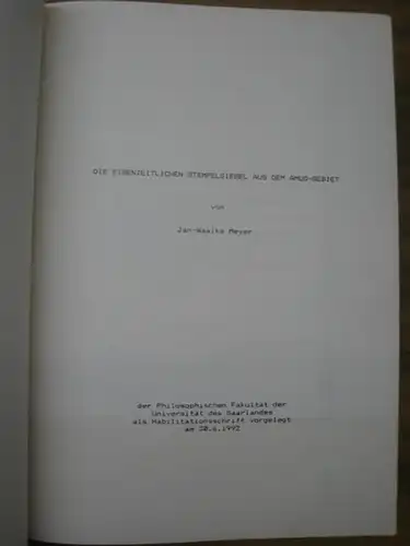 Meyer, Jan-Waalke: Die eisenzeitlichen Stempelsiegel aus dem Amuq-Gebiet. 