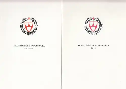Societas Heraldica Scandinavica (Ed.) / Skandinavisk Vapenrulla c/o Ronny Andersen (Red.): Skandinavisk Vapenrulla 2011 / 2012 - 2013. 2 deler. 