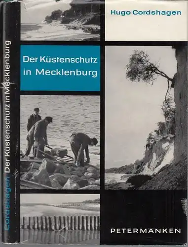 Cordshagen, Hugo: Der Küstenschutz in Mecklenburg. Seine Geschichte von den Anfängen bis zum Jahre 1945. (= Veröffentlichungen des Mecklenburgischen Landeshauptarchivs, Band III). 