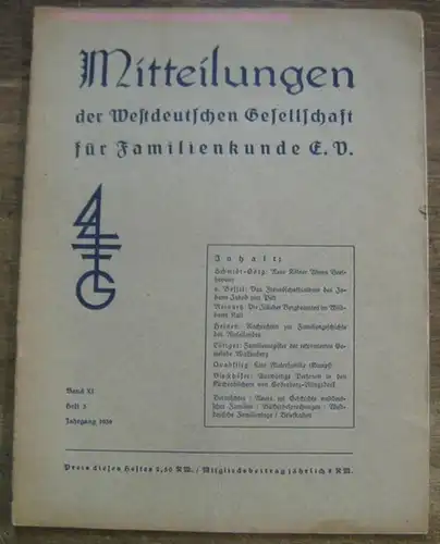 Westdeutsche Gesellschaft für Familienkunde e. V: Mitteilungen der Westdeutschen Gesellschaft für Familienkunde e. V. Band XI, Heft 3, Jahrgang 1939. 