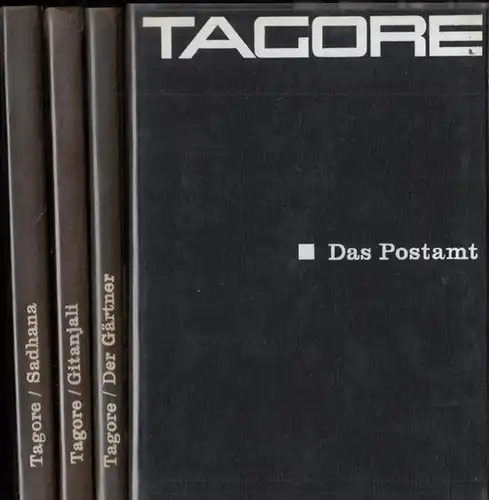Tagore, Rabindranath (1861 - 1941): Konvolut, bestehend aus 4 Titeln: 1. Das Postamt. Ein Bühnenspiel / 2. Sadhana - Der Weg zum wahren Leben / 3. Gitanjali / 4. Der Gärtner. 