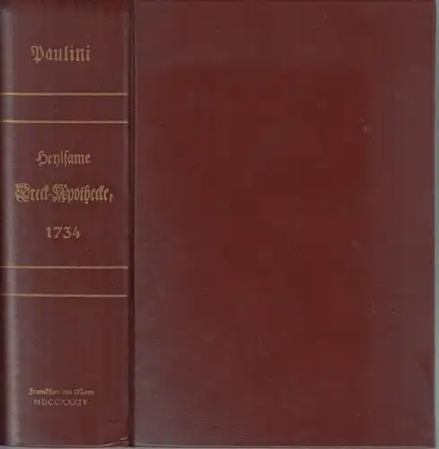 Paulini ( Paullini ), Kristian  ( Christian ) Franz ( 1643 - 1712 ): Neu - vermehrte heylsame Dreck - Apothecke, wie nemlich mit...