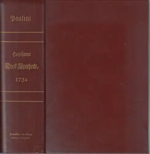 Paulini ( Paullini ), Kristian  ( Christian ) Franz ( 1643   1712 ): Neu   vermehrte heylsame Dreck   Apothecke.. 