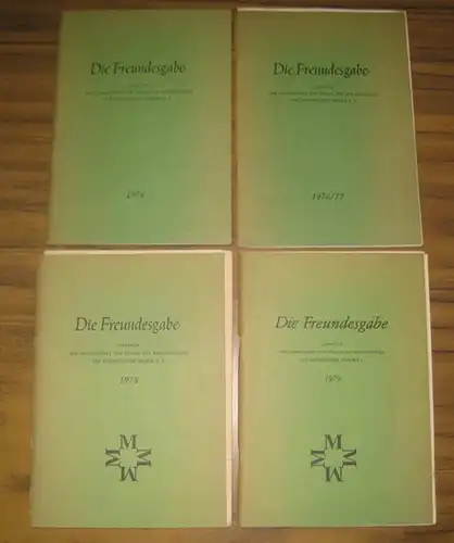 Freundesgabe, Die.   Gesellschaft zur Pflege des Märchengutes der europäischen Völker e. V.   Beiträge : Alfred Cammann / Otto Bünker / Otto.. 