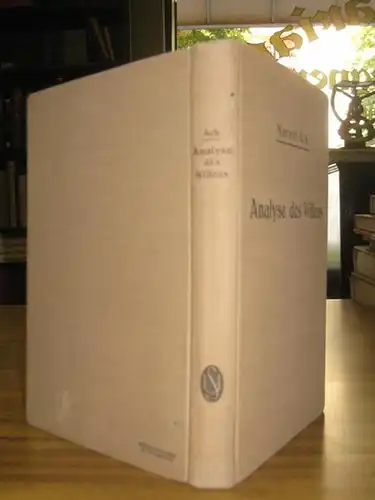 Ach, Narziß: Analyse des Willens. 