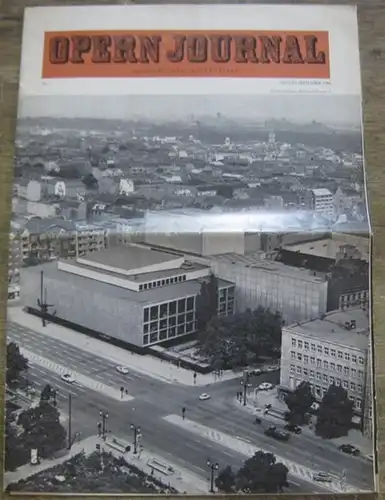 Opern Journal. - Deutsche Oper Berlin. - Sellner, Gustav Rudolf  (Hrsg.) - Horst Goerges (Textred.) /  Wilhelm Reinking (Bildred.): Opernjournal / Das Opern Journal -  Nr. 1   August / September  1966.  -  Informationen - Bilder - Essays. 