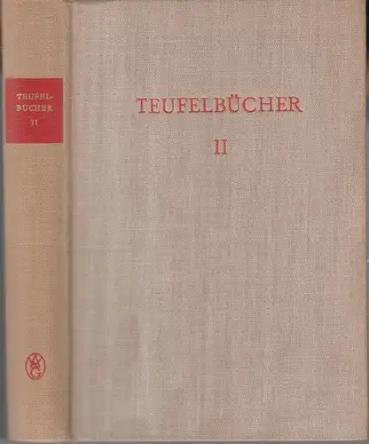 Teufelbücher. - Strauss, Johannes / Daul, Florian / Hoppenrod, Andreas / Schubart, Adam / Schmidt, Nicolaus. - Hrsg. : Ria Stambaugh: Teufelbücher in Auswahl. Zweiter...