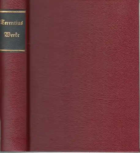 Terenz. - Publius Terentius Afer. - Hrsg. : Tafel, G. L. F. / Osiander, C. N. / Schwab, G. - Übersetzung: Theodor Bensen: Publius Terentius...