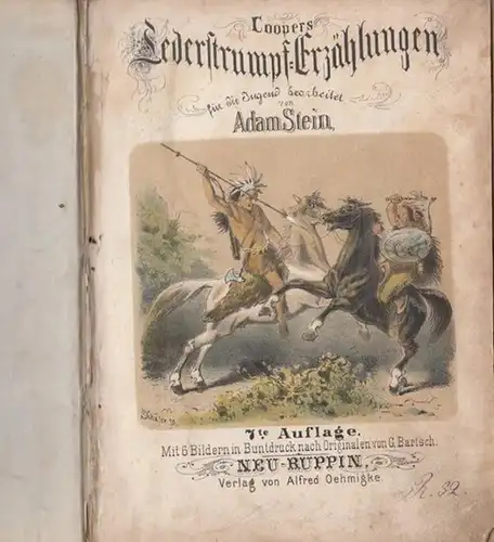 Cooper, J.F. - Adam Stein - G. Bartsch (Illustr.): Coopers Lederstrumpf - Erzählungen für die Jugend bearbeitet von Adam Stein. 