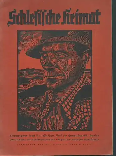 Schlesische Heimat.   Stephan, Bernhard (Schriftleitung:).   Herausgegeben durch den Schlesischen Bund für Heimatschutz e.V., Breslau. Organ des amtlichen Naturschutzes.   Autoren:.. 