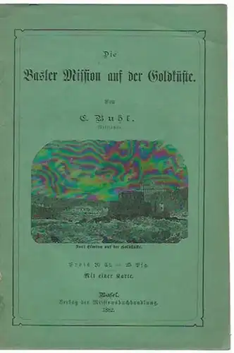 Die Basler Mission auf der Goldküste
