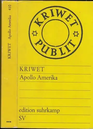 Kriwet, Ferdinand - -Günther Busch (Red.): Apollo Amerika. (= edition suhrkamp Band 410). 