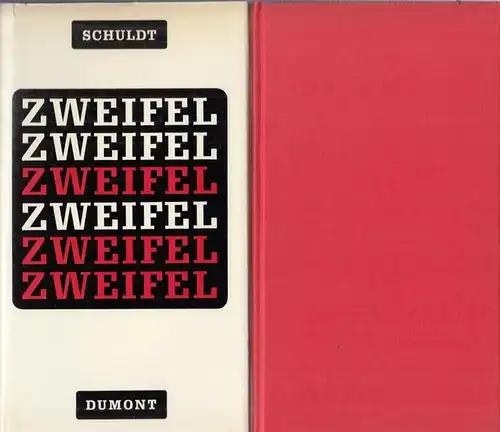 Schuldt, H(erbert): Zweifel. ( Essay ). 